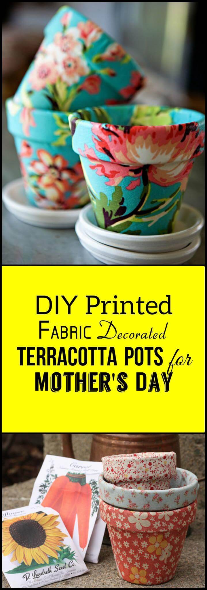 easy printed fabric decorated terracotta pots for Mother's Day